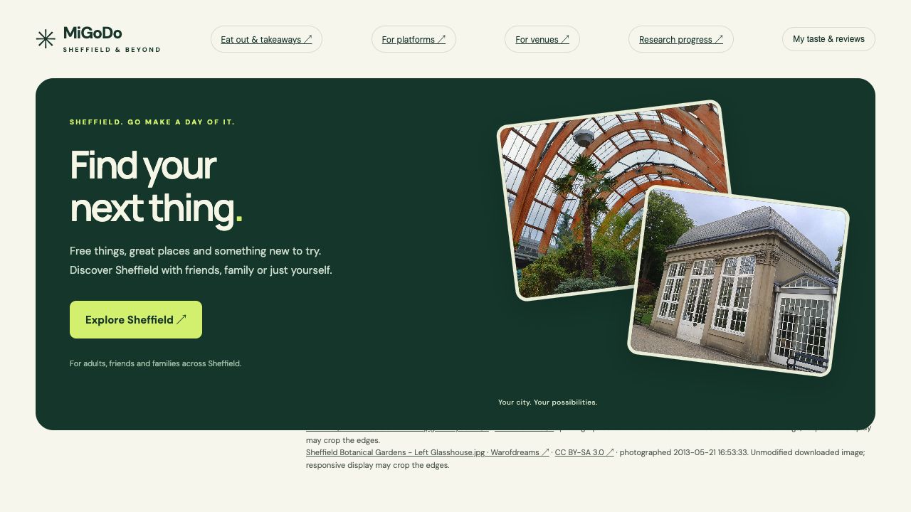 MiGoDo’s Sheffield homepage: Find your next thing, illustrated with the Winter Garden and Botanical Gardens